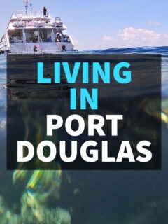 Living in Port Douglas Queensland