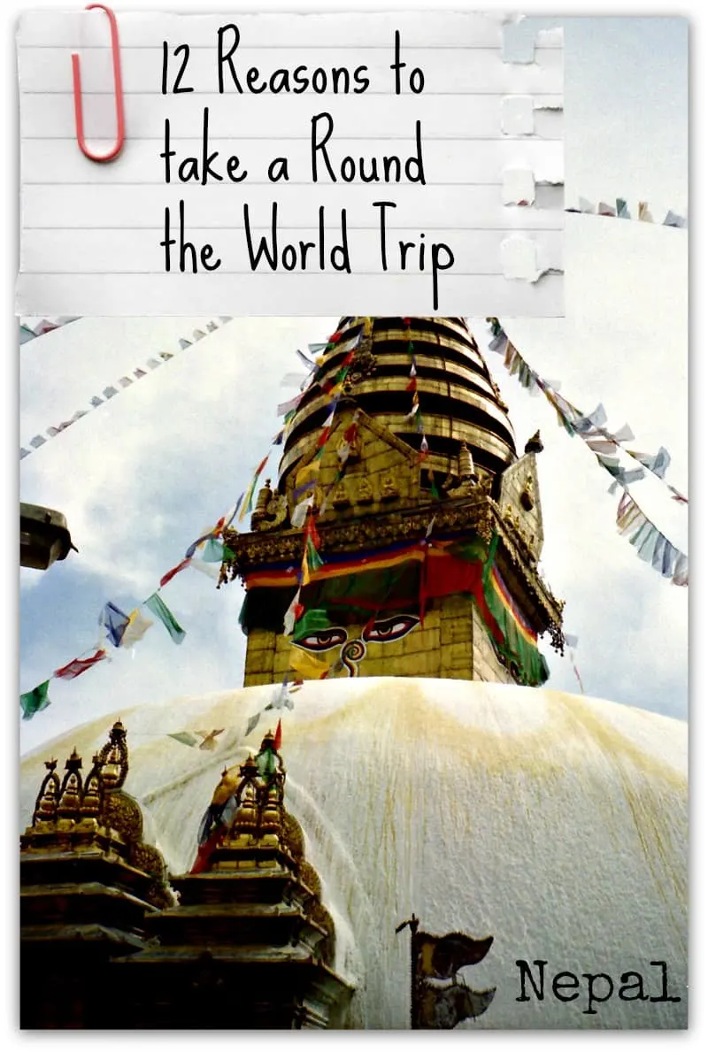 Reasons to take a Round The World Trip