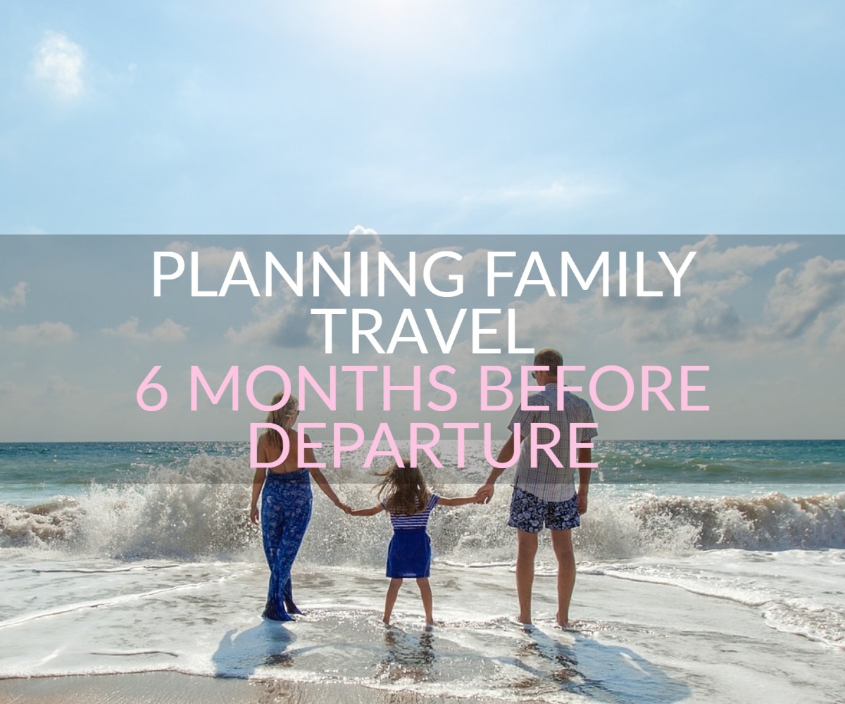 Family planning to travel the world plan family travel
