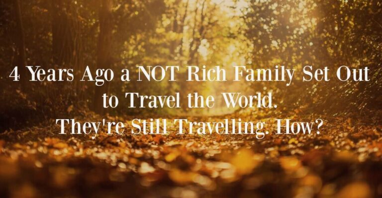 Do You Have To Be Rich To Travel The World?