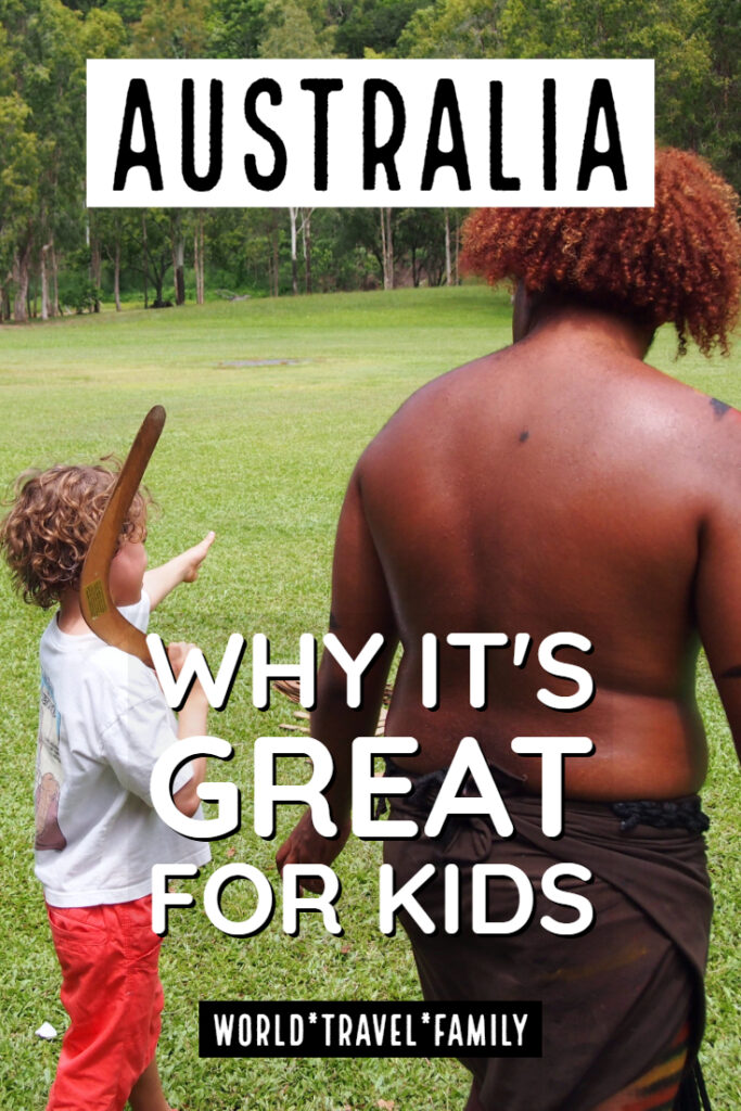 Australia why it's great for kids