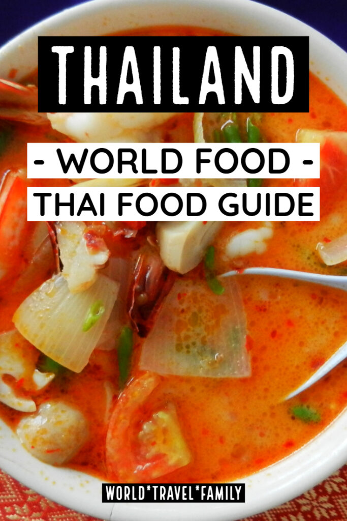 Thailand world food thai food guide