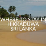 Where to stay in Hikkaduwa Sri Lanka Hikkaduwa Beach