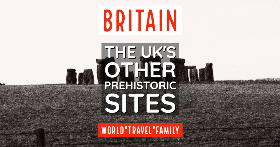 Prehistoric sites in the UK