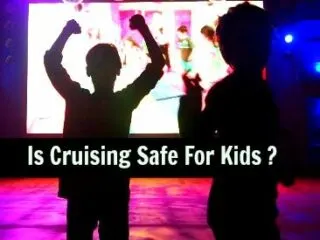 cruising with kids safety