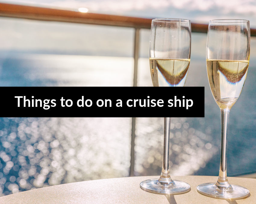 Things to do on a cruise ship