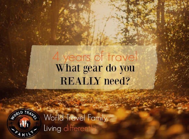 https://worldtravelfamily.com/wp-content/uploads/2014/03/What-gear-do-you-really-need-to-travel-the-world.jpg