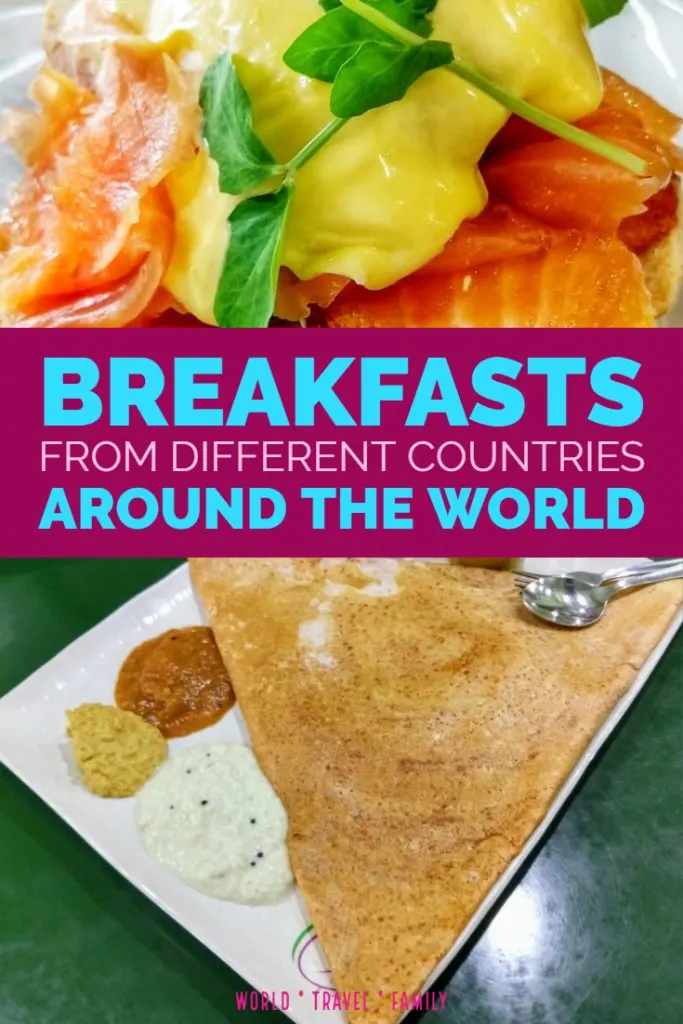 Best Breakfasts From Different Countries Around the World