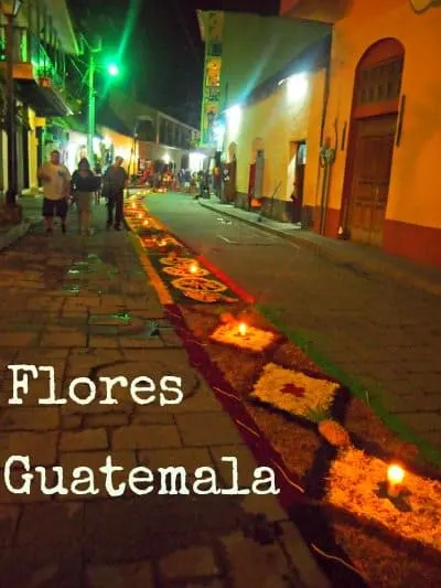 Flores Guatemala