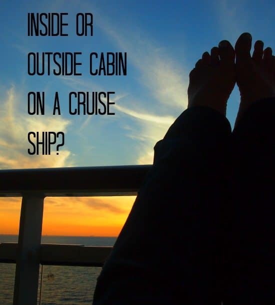 Inside Cabin Or Outside Cabin On A Cruise Ship World