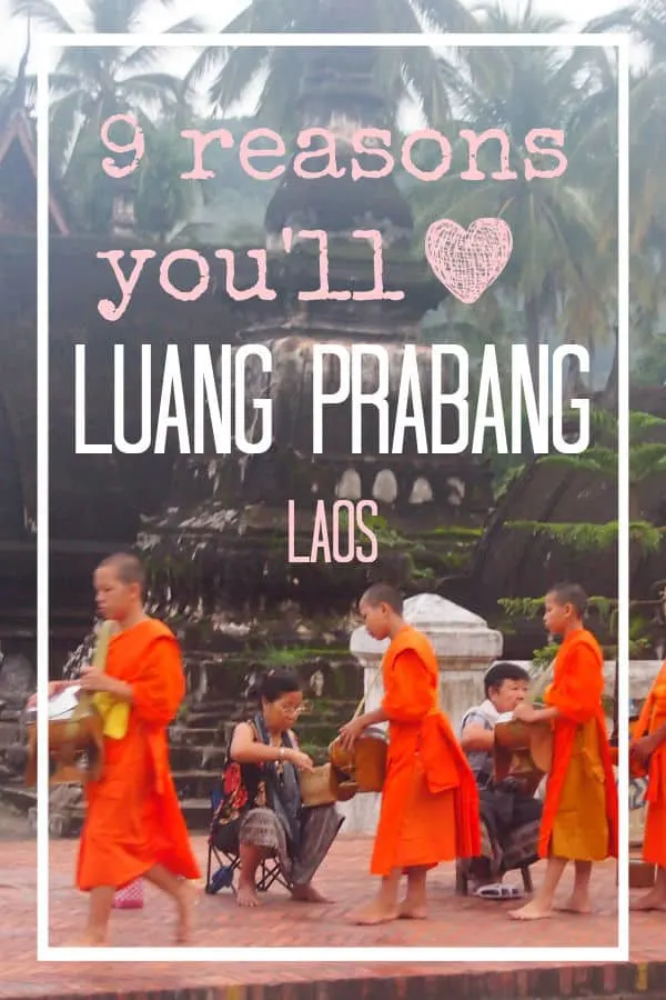 Reasons to visit Luang Prabang Laos