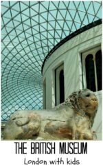 The British Museum (London) With Kids