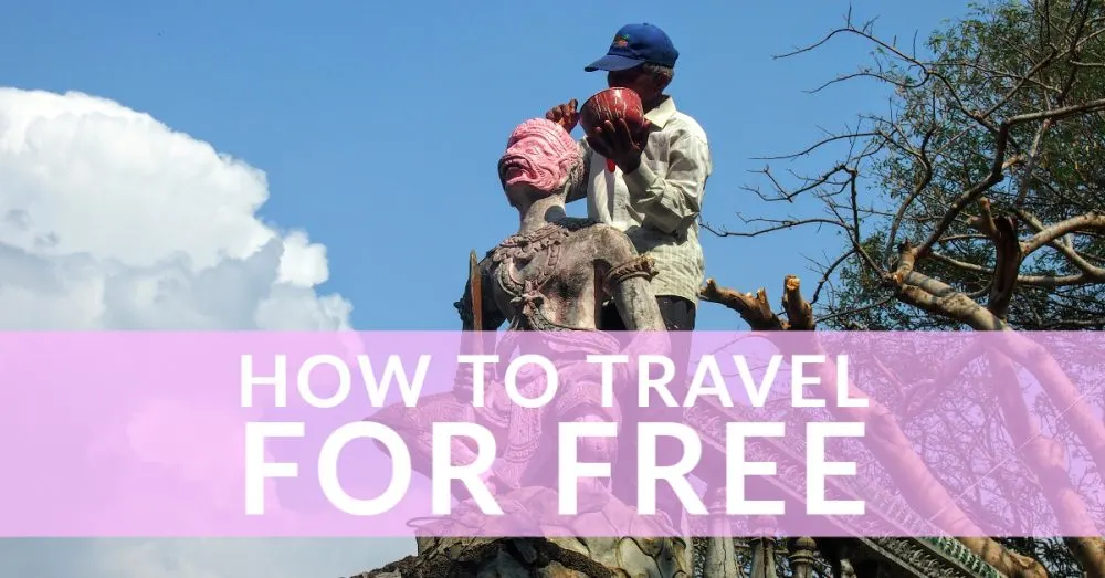 Man working How to travel the for free guide