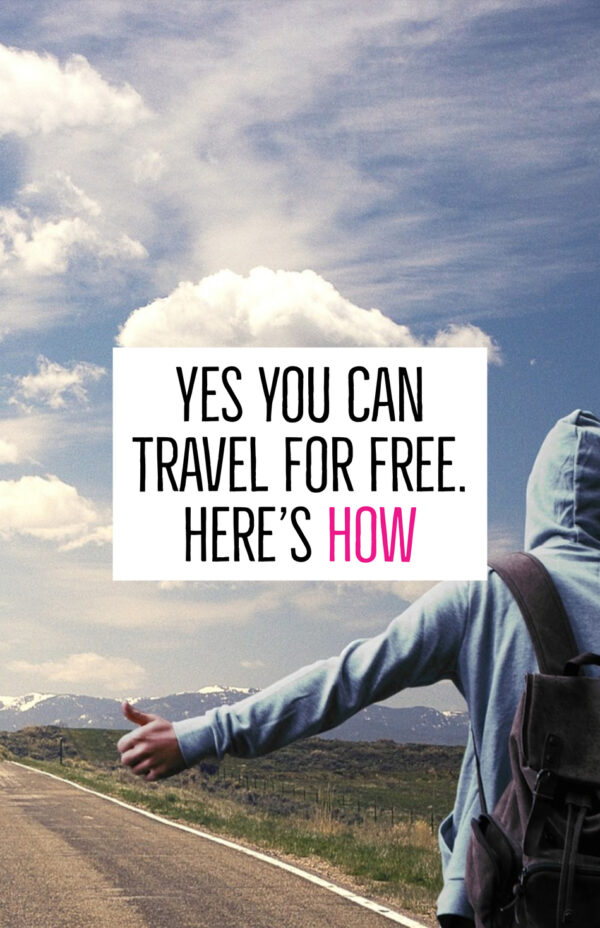 How to Travel the World for Free