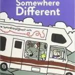 Somewhere Different, a family travel book for every family traveller. Long term family travel, the Sri Lankan tsunami, worldschooling and a new way of living, somewhere different.