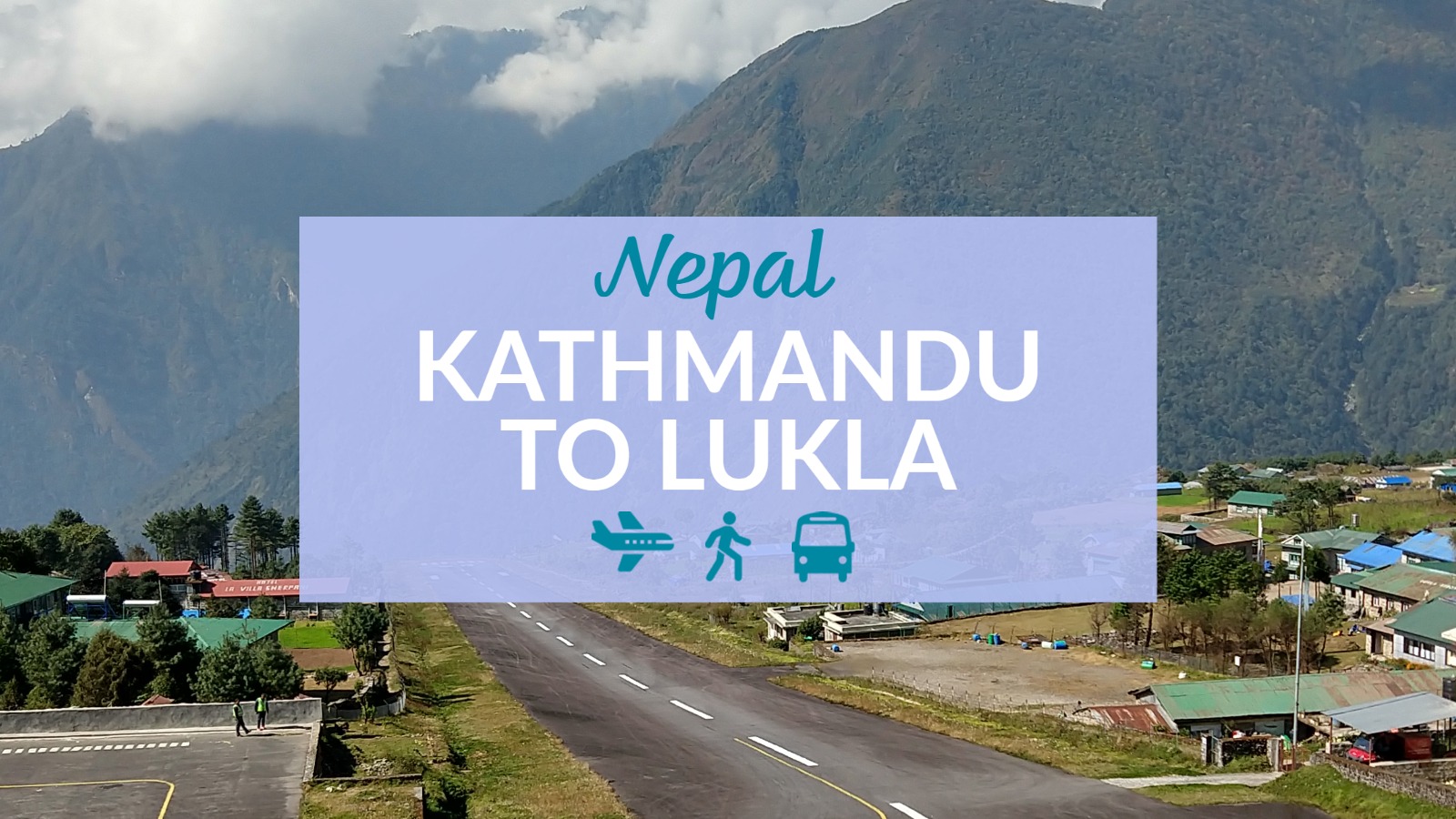 Kathmandu to Lukla airport view
