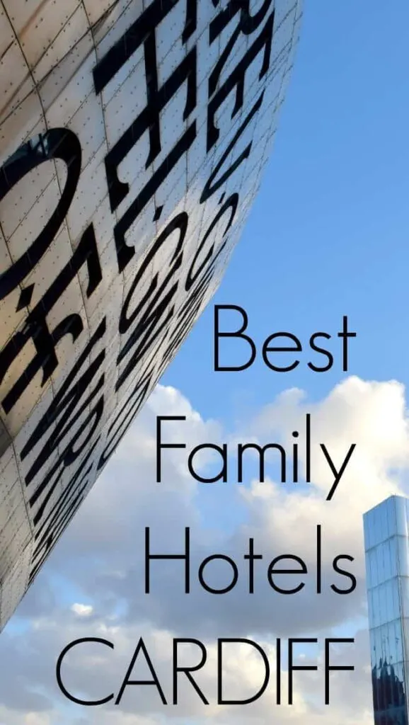 Best Family Hotels Cardiff