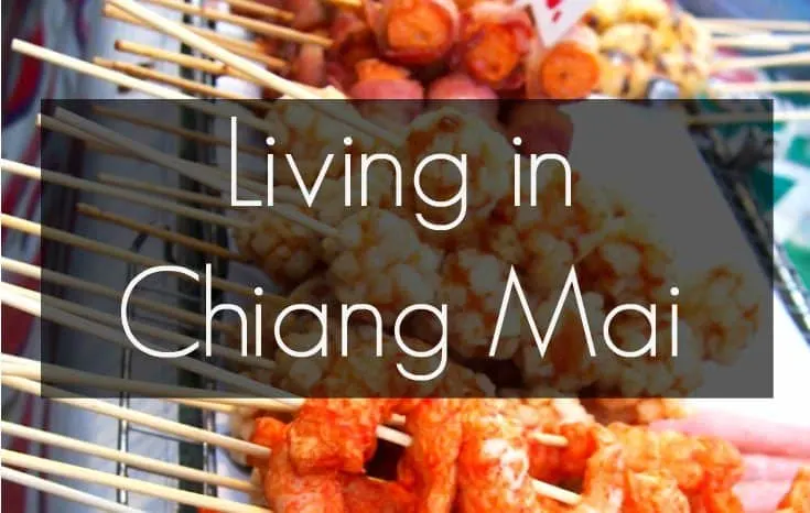 Living in Chiang Mai Thai Street Food