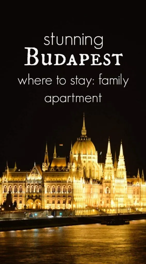 Where to stay in Budapest for families