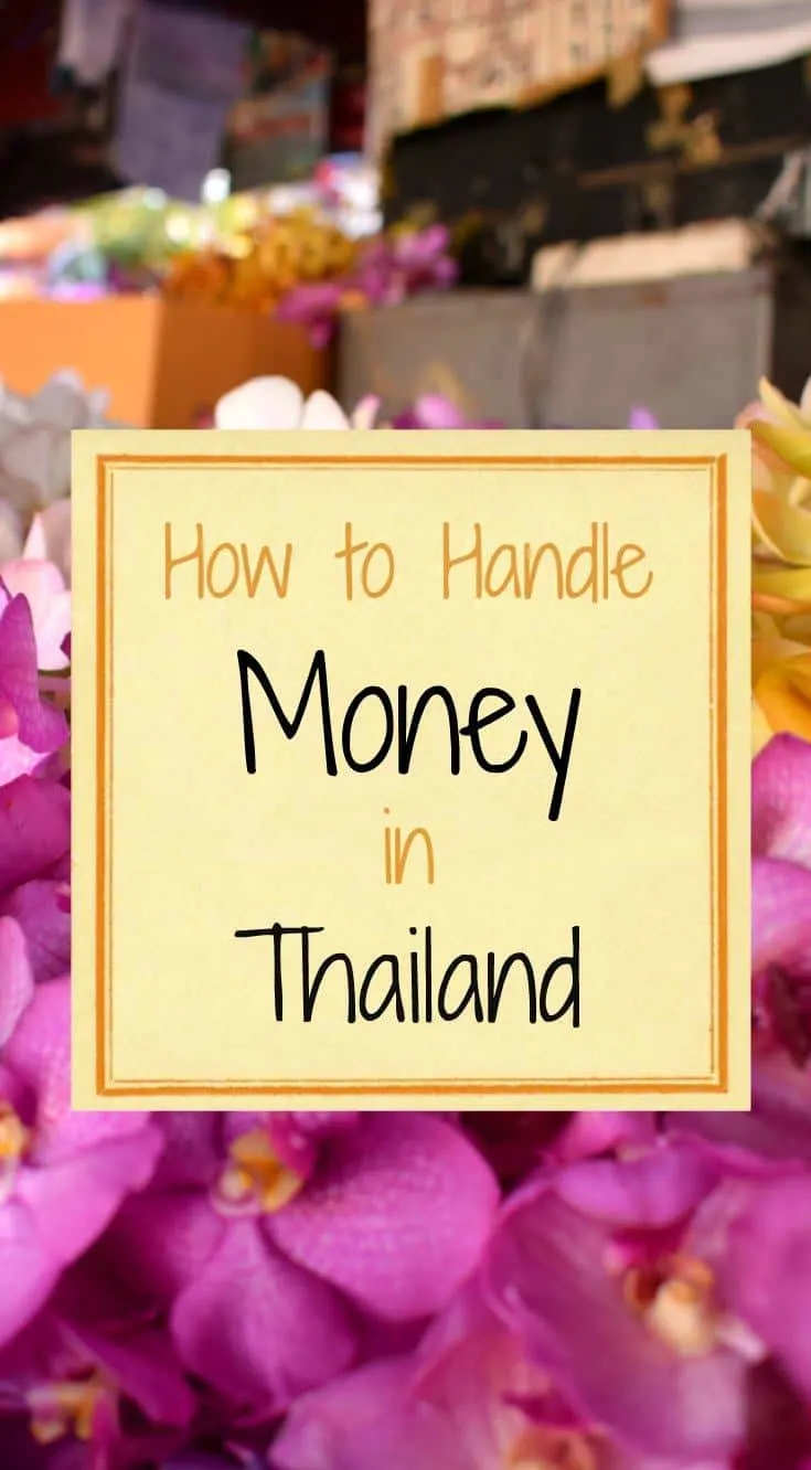 How to Handle Money in Thailand Tips