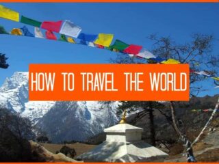 How to Travel the World