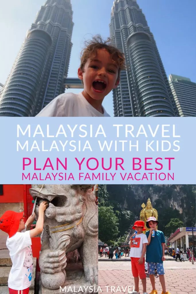 Malaysia travel Malaysia with kids