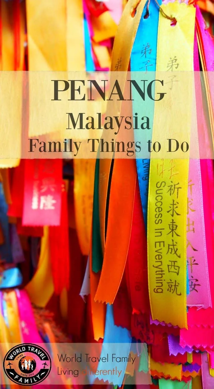 Places to Visit in Penang with Family