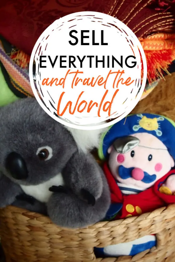 sell everything and travel the world