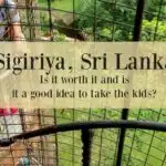 Sigiriya, Sri Lanka, with kids