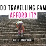 How Do Travelling Families Afford It