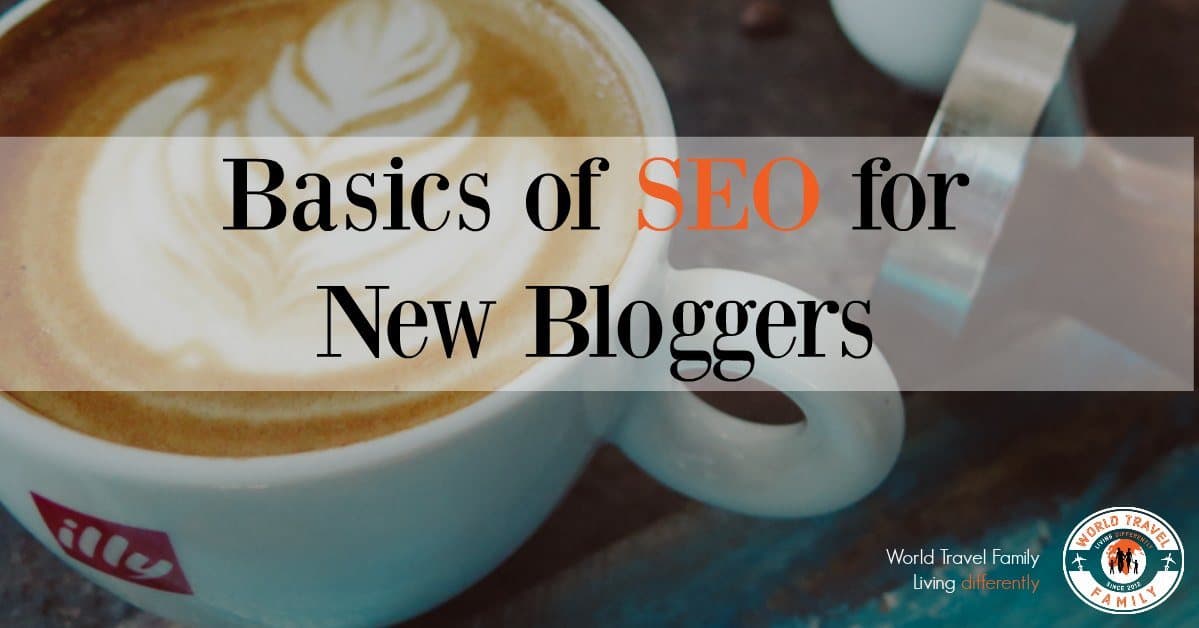 basics of SEO for new bloggers
