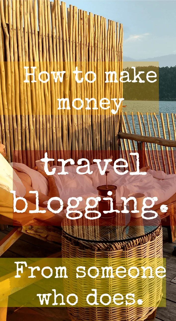 How to make money from your travel blog - Travel Out Inc