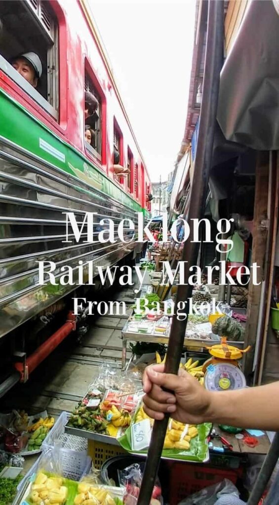 Maeklong Railway Market from Bangkok