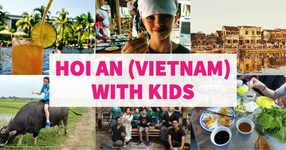 Hoi An with kids