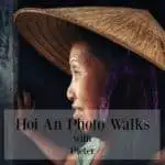 Hoi An Photo Tours and Walks with Pieter