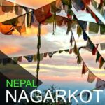Nepal Nagarkot. Places to Visit in Nepal. Nagarkot is famous for views of the Himalayas