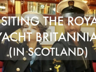 Visiting the royal yacht Britannia Scotland