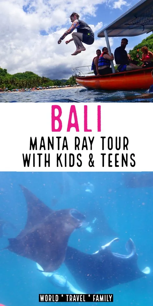 Bali Manta Ray Tour With Kids Teens