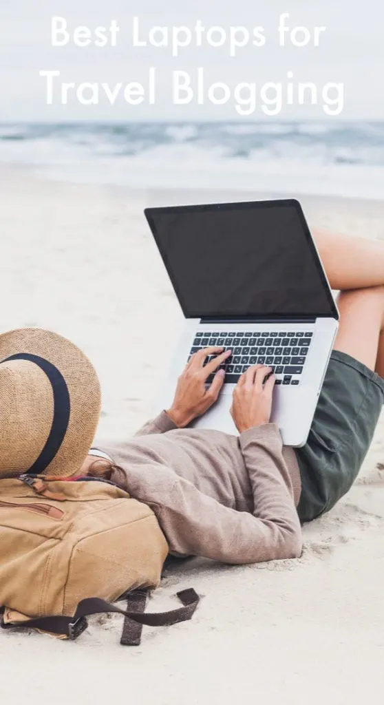 Best Laptops for Travel Blogging
