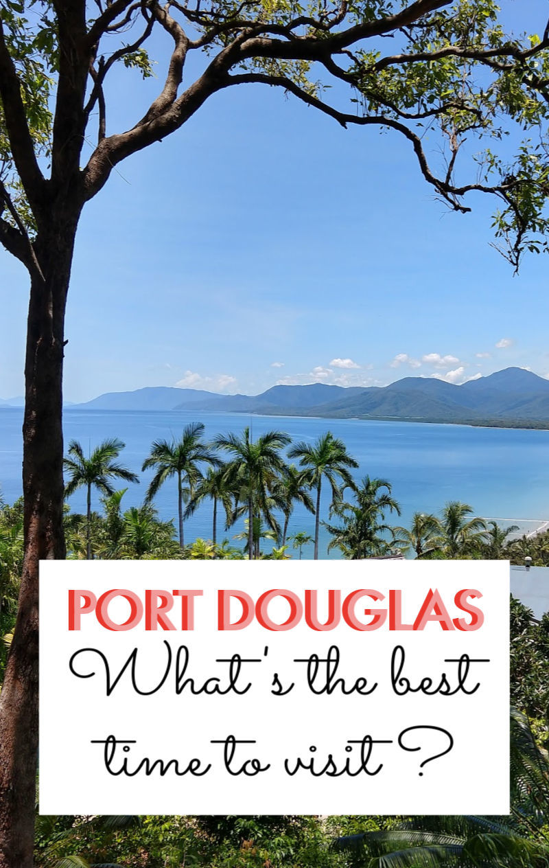 port douglas best time to travel