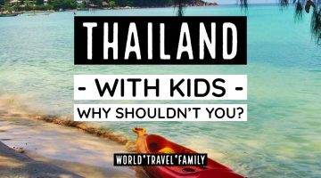 Thailand With Kids Guide (