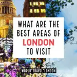 Best areas to see in London
