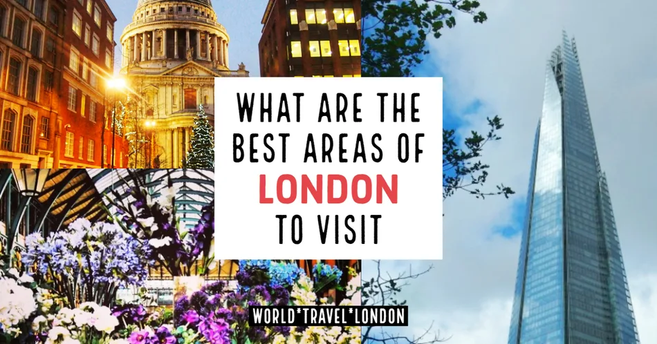 Best areas to see in London