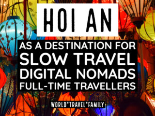 Hoi An city destination nomads travel slow travellers
