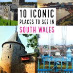 Iconic places to see in South Wales