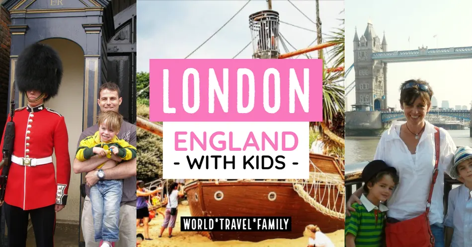 London With Kids Guide Tips Expert .webp