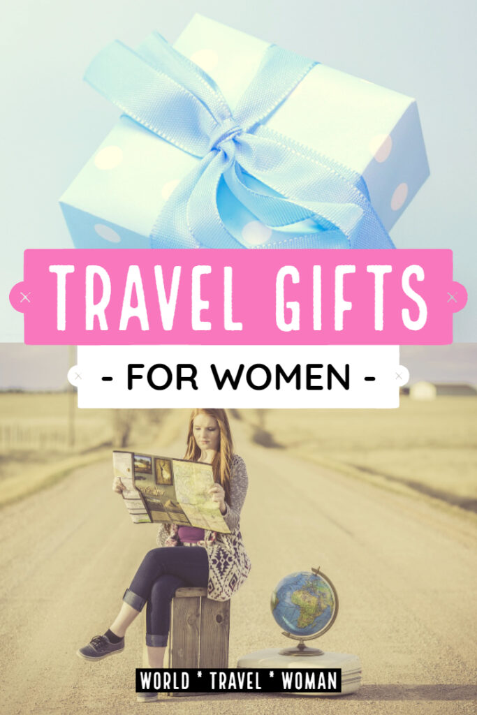 Travel Gifts for Women who travel