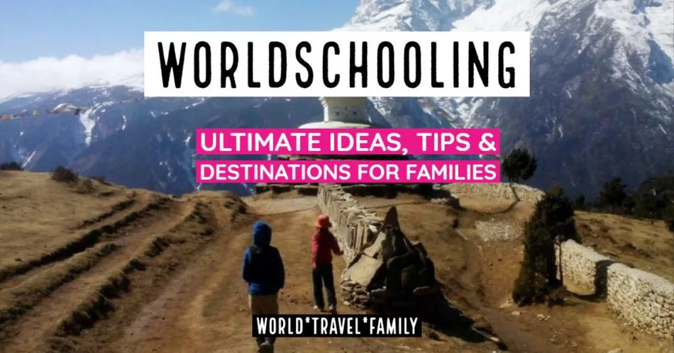 Worldschooling Families Guide Itinerary