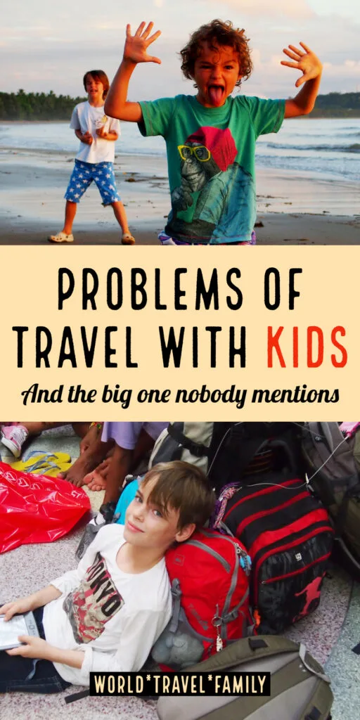 Biggest Problems of Travel With Kids