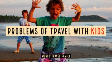 Problems of travel with kids